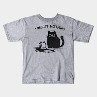 I Regret Nothing Kids T-Shirt